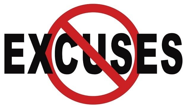 no excuses