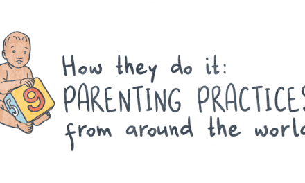 How They Do It: 9 Parenting Practices from Around the World